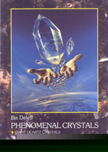 Phenomenal crystals