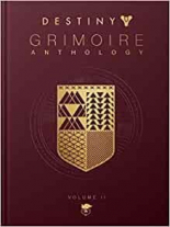 Destiny Grimoire Anthology – Volume II Fallen Kingdoms