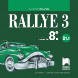 CD Rallye 3. Аудиодиск за упражняване на френския език в клас и самостоятелно