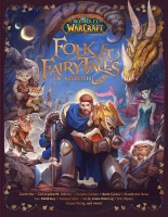 World of Warcraft Folk and Fairy Tales of Azeroth Hardcover