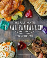 Final Fantasy XIV The Official Cookbook