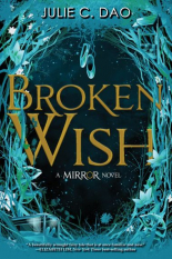 The Mirror: Broken Wish