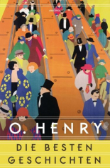 O. Henry – Die besten Geschichten