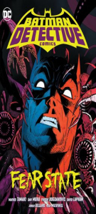 Batman: Detective Comics Vol. 2: Fear State  