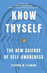 Know Thyself The New Science of Self-Awareness B
