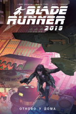 Blade Runner 2019: Отново у дома - комикс