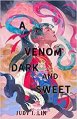 A Venom Dark and Sweet B