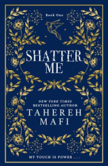 Shatter me Collectors Edition