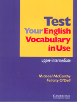 Test your english vocabulary in use: upper-intermediate