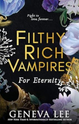 Filthy Rich Vampires For Eternity