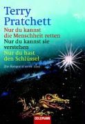 Nur du kannst die Menschheit retten / Nur du kannst sie verstehen / Nur du hast den Schlüssel