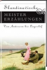 Skandinavische Meistererzählungen