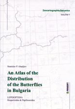 Zoocarthographia Balcanica -  volume 1: An Atlas of the Distribution of the Butterflies in Bulgaria: Lepidoptera Hesperioidea & Papilonoidea