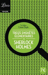Treize enquetes elementaires de Sherlock Holmes