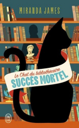 Le Chat du bibliothécaire: Succès mortel (1)