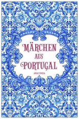 Märchen aus Portugal