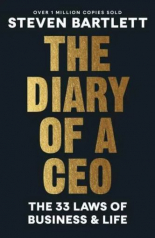 The Diary of a CEO The 33 Laws of Business & Life
