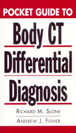 Pocket Guide to Body CT Differential Diagnosis