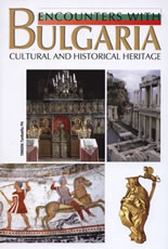 Encounters with Bulgaria: Cultural and historical Heritage