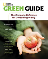 The Green Guide: The Complete Reference for Consuming Wisely