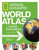 World Atlas for Young Explorers, 3rd Edition