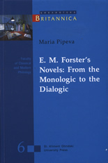 E. M. Forster's Novels: From the Monologic to the Dialogic