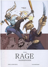Rage, Volume 1: Manifestation