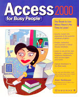 Access 2000 for Busy People