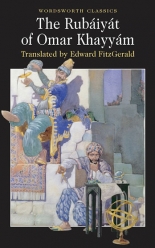 The Rubáiyát of Omar Khayyám