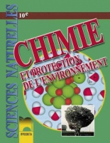 Химия и опазване на околната среда за 10. клас за училищата с профилирано обучение по френски език