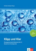 Klipp und Klar Mittelstufe Buch mit Lösungen + CD