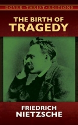 The Birth of Tragedy