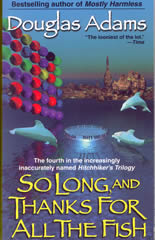 So long, and thanks for all the fish