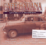 Cafe Havana - 14 Great Classic Cuban Songs