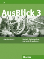 Немски език AusBlick 3 - Lehrerhandbuch