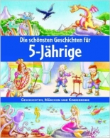 Die schönsten Geschichten für 5-Jährige