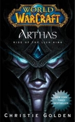 World of Warcraft Arthas: Rise of the Lich King