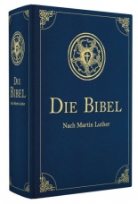 Die Bibel nach Martin Luther