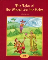 The Tales the Wizard and the Fairy, volume 1