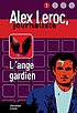 Alex Leroc Niveau A1-A2 / Lange gardien